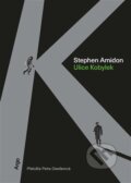 Kniha: Ulice Kobylek (Stephen Amidon). Argo, 2023 Kniha: Ulice Kobylek (Stephen Amidon). Argo, 2023