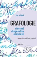 Kniha: Grafologie (Jan Jeřábek). Argo, 2023 Kniha: Grafologie (Jan Jeřábek). Argo, 2023