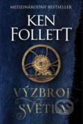Kniha: Výzbroj svetla (Ken Follett), 2023 Kniha: Výzbroj svetla (Ken Follett), 2023
