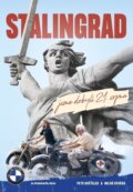 Kniha: Stalingrad jsme dobyli 21. srpna (Miloň Dvořák a Petr Hošťálek). Karmášek, 2023 Kniha: Stalingrad jsme dobyli 21. srpna (Miloň Dvořák a Petr Hošťálek). Karmášek, 2023