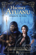 Kniha: Hrobky Atuanu (Ursula K. Le Guin), 2023 Kniha: Hrobky Atuanu (Ursula K. Le Guin), 2023