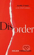 Kniha: Disorder (Helen Thompson). Oxford University Press, 2022 Kniha: Disorder (Helen Thompson). Oxford University Press, 2022