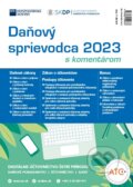 Kniha: Daňový sprievodca 2023 (Hospodárske noviny). Hospodárske noviny, 2023 Kniha: Daňový sprievodca 2023 (Hospodárske noviny). Hospodárske noviny, 2023