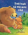 Kniha: Tatínek tě má moc rád (Jilian Harker a Kristina Stephenson). Svojtka&Co., 2023 Kniha: Tatínek tě má moc rád (Jilian Harker a Kristina Stephenson). Svojtka&Co., 2023