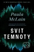 Kniha: Svit temnoty (Paula McLain). Vendeta, 2023 Kniha: Svit temnoty (Paula McLain). Vendeta, 2023
