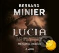 Audiokniha: Lucia (audiokniha) (Bernard Minier). Voxi, 2023 Audiokniha: Lucia (audiokniha) (Bernard Minier). Voxi, 2023