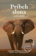 Kniha: Príbeh slona (Alex Lasker). Ikar, 2023 Kniha: Príbeh slona (Alex Lasker). Ikar, 2023