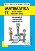 Kniha: Matematika pro 6. roč. ZŠ - 1.díl (Jiří Kadleček a Oldřich Odvárko). Spoločnosť Prometheus, 2023 Kniha: Matematika pro 6. roč. ZŠ - 1.díl (Jiří Kadleček a Oldřich Odvárko). Spoločnosť Prometheus, 2023