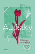 Kniha: Autistky (Clara Törnvall), 2023 Kniha: Autistky (Clara Törnvall), 2023