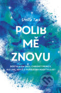 E-kniha: Polib mě znovu (Stella Tack), 2023 E-kniha: Polib mě znovu (Stella Tack), 2023