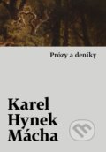 Prózy a deníky - Karel Hynek Mácha, Host, 2023