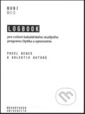 Kniha: Logbook pro cvičení bakalářského studijního programu Optika a optometrie (Pavel Beneš). Masarykova univerzita, 2020 Kniha: Logbook pro cvičení bakalářského studijního programu Optika a optometrie (Pavel Beneš). Masarykova univerzita, 2020