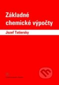 Základné chemické výpočty - Jozef Tatiersky, Univerzita Komenského Bratislava, 2021
