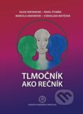 Kniha: Tlmočník ako rečník (Silvia Vertanová). Univerzita Komenského Bratislava, 2020 Kniha: Tlmočník ako rečník (Silvia Vertanová). Univerzita Komenského Bratislava, 2020