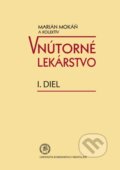 Kniha: Vnútorné lekárstvo I. diel (Marián Mokáň). Univerzita Komenského Bratislava, 2020 Kniha: Vnútorné lekárstvo I. diel (Marián Mokáň). Univerzita Komenského Bratislava, 2020