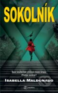 Kniha: Sokolník (Isabella Maldonado), 2023 Kniha: Sokolník (Isabella Maldonado), 2023