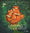 Kniha: Nejlepší maminka na světě (Benjamin Lacombe a Sébastien Perez). Bambook, 2023 Kniha: Nejlepší maminka na světě (Benjamin Lacombe a Sébastien Perez). Bambook, 2023