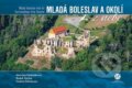 Kniha: Mladá Boleslav a okolí z nebe (Martina Ondrášková, Ondřej Ždichynec a Radek Štěrba). Malované Mapy, 2022 Kniha: Mladá Boleslav a okolí z nebe (Martina Ondrášková, Ondřej Ždichynec a Radek Štěrba). Malované Mapy, 2022