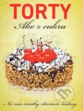 Kniha: Torty ako z cukru (Bauer Media SK). Bauer Media SK, 2013 Kniha: Torty ako z cukru (Bauer Media SK). Bauer Media SK, 2013