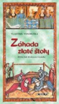 Kniha: Záhada zlaté štoly (Vlastimil Vondruška). Moba, 2013 Kniha: Záhada zlaté štoly (Vlastimil Vondruška). Moba, 2013