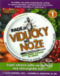 Kniha: Raději vidličky než nože (Gene Stone). Dona, 2013 Kniha: Raději vidličky než nože (Gene Stone). Dona, 2013