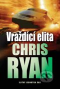 Kniha: Vraždící elita (Chris Ryan). Naše vojsko CZ, 2014 Kniha: Vraždící elita (Chris Ryan). Naše vojsko CZ, 2014