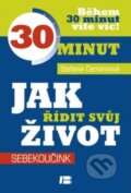 Kniha: Jak řídit svůj život (Stefanie Demannová). BETA - Dobrovský, 2014 Kniha: Jak řídit svůj život (Stefanie Demannová). BETA - Dobrovský, 2014