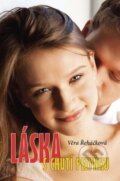 Kniha: Láska s chutí pelyňku (Věra Řeháčková). Akcent, 2014 Kniha: Láska s chutí pelyňku (Věra Řeháčková). Akcent, 2014