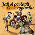 Kniha: Jak si postavit motorku (Martin Sodomka). MS studio, 2014 Kniha: Jak si postavit motorku (Martin Sodomka). MS studio, 2014