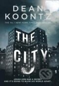 Kniha: The City (Dean Koontz). HarperCollins, 2014 Kniha: The City (Dean Koontz). HarperCollins, 2014