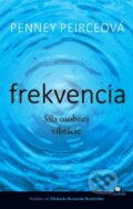 Kniha: Frekvencia (Penney Peirceová), 2014 Kniha: Frekvencia (Penney Peirceová), 2014