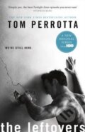 Kniha: The Leftovers (Tom Perrotta). HarperCollins, 2014 Kniha: The Leftovers (Tom Perrotta). HarperCollins, 2014