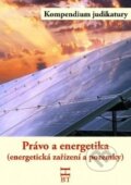 Kniha: Právo a energetika (Blanka Havlíčková a Daniela Kovářová). Havlíček Brain Team, 2014 Kniha: Právo a energetika (Blanka Havlíčková a Daniela Kovářová). Havlíček Brain Team, 2014