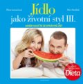 Kniha: Jídlo jako životní styl III. (Petr Havlíček a Petra Lamschová). Mladá fronta, 2014 Kniha: Jídlo jako životní styl III. (Petr Havlíček a Petra Lamschová). Mladá fronta, 2014