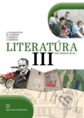 Kniha: Literatúra III. pre stredné školy (Alena Polakovičová, Milada Caltíková a kolektiv). Orbis Pictus Istropolitana, 2014 Kniha: Literatúra III. pre stredné školy (Alena Polakovičová, Milada Caltíková a kolektiv). Orbis Pictus Istropolitana, 2014
