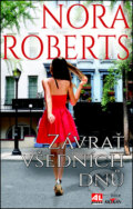 Kniha: Závrať všedních dnů (Nora Roberts). Alpress, 2014 Kniha: Závrať všedních dnů (Nora Roberts). Alpress, 2014