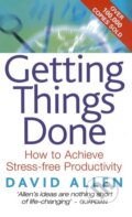Kniha: Getting Things Done (David Allen). Piatkus, 2002 Kniha: Getting Things Done (David Allen). Piatkus, 2002