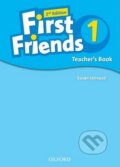Kniha: First Friends 1 - Teacher's Book (Susan Iannuzzi). Oxford University Press, 2014 Kniha: First Friends 1 - Teacher's Book (Susan Iannuzzi). Oxford University Press, 2014