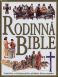 Kniha: Rodinná bible (Claude-Bernard Costecalde). Slovart CZ, 2014 Kniha: Rodinná bible (Claude-Bernard Costecalde). Slovart CZ, 2014