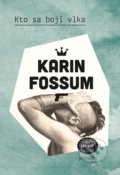 Kto sa bojí vlka - Karin Fossum, 2014