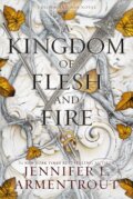 Kniha: A Kingdom of Flesh and Fire (Jennifer L. Armentrout). Blue Box, 2021 Kniha: A Kingdom of Flesh and Fire (Jennifer L. Armentrout). Blue Box, 2021