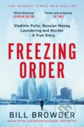 Kniha: Freezing Order (Bill Browder). Simon & Schuster, 2023 Kniha: Freezing Order (Bill Browder). Simon & Schuster, 2023