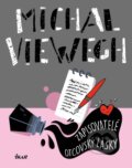 Kniha: Zapisovatelé otcovský lásky (Michal Viewegh). Ikar CZ, 2023 Kniha: Zapisovatelé otcovský lásky (Michal Viewegh). Ikar CZ, 2023