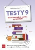 Testy 9 zo slovenského jazyka a literatúry - Lucie Hončová, Zdenka Franková, 2023