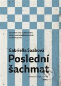 E-kniha: Poslední šachmat (Gabriella Saab), 2023 E-kniha: Poslední šachmat (Gabriella Saab), 2023