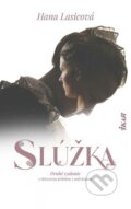E-kniha: Slúžka (Hana Lasicová), 2023 E-kniha: Slúžka (Hana Lasicová), 2023