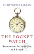 Kniha: Pocket Watch (Christopher Barrow). The Crowood, 2011 Kniha: Pocket Watch (Christopher Barrow). The Crowood, 2011