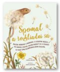 Kniha: Spomaľ a rozhliadni sa (Freya Hartas a Laura Brand). Svojtka&Co., 2023 Kniha: Spomaľ a rozhliadni sa (Freya Hartas a Laura Brand). Svojtka&Co., 2023