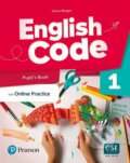 Kniha: English Code 1: Pupil´ s Book with Online Access Code (Hawys Morgan). Pearson, 2022 Kniha: English Code 1: Pupil´ s Book with Online Access Code (Hawys Morgan). Pearson, 2022