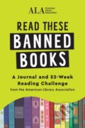 Kniha: Read These Banned Books (Sourcebooks). Sourcebooks, 2022 Kniha: Read These Banned Books (Sourcebooks). Sourcebooks, 2022